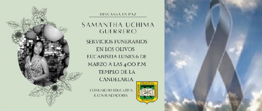 Mensaje de condolencias por el fallecimiento de la estudiante SAMANTHA UCHIMA GUERRERO