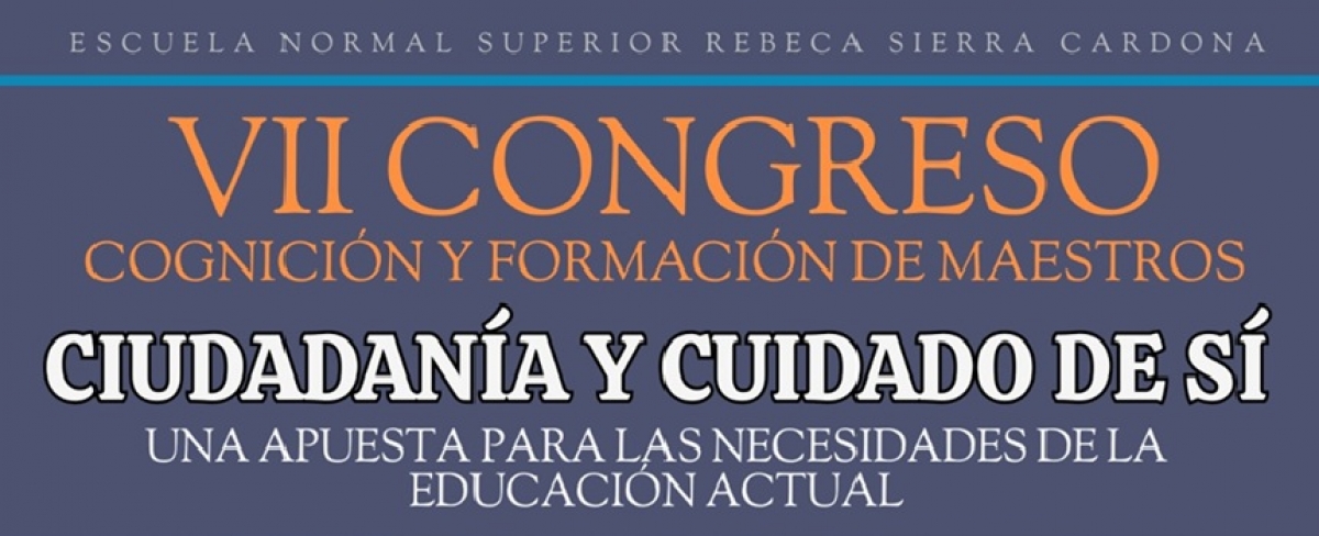 Escuela Normal Superior Rebeca Sierra Cardona de Anserma - VII Congreso Cognici&oacute;n y Formaci&oacute;n de Maestros
